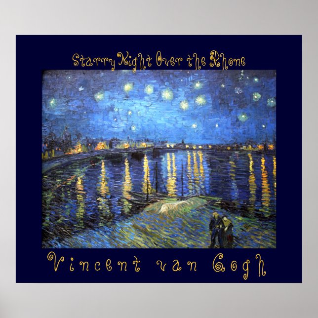 Starry Night Over the Rhone: Vincent van Gogh Poster (Front)