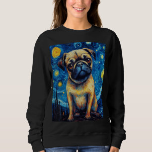 Starry Night Pug Dog Van Gogh Sky Painting Art Pug Sweatshirt