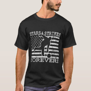 Stars And Strikes Forever Bowling American Flag Bo T-Shirt