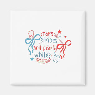 Stars and Stripes and Pearly Whites 4th Of July Magnet