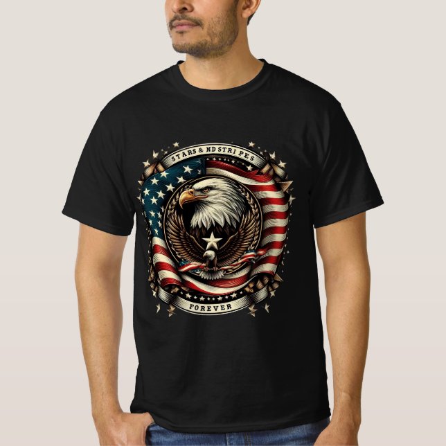 Stars and Stripes Forever - American Eagle Pride T-Shirt (Front)