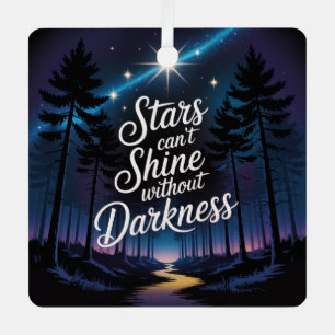 Stars Can't Shine Without Darkness Metal Tree Decoration