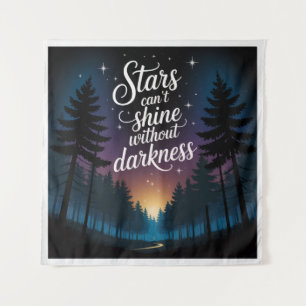 Stars Can't Shine Without Darkness Tapestry