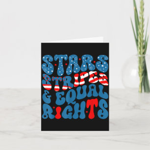 Stars stripes and equal rights 4th of july women's card