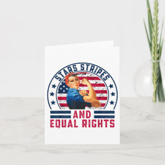 Stars Stripes And Equal Rights 4th Of July Womens Card
