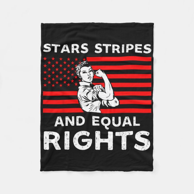 Stars Stripes And Equal Rights 4th Of July Womens  Fleece Blanket (Front)