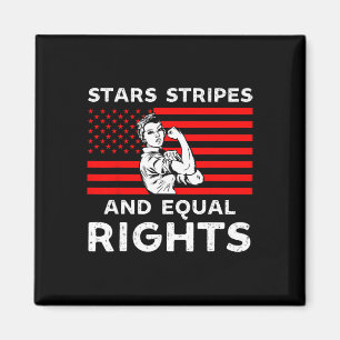 Stars Stripes And Equal Rights 4th Of July Womens Magnet
