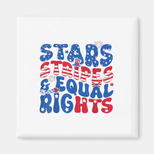 Stars Stripes And Equal Rights 4th Of July Womens Magnet