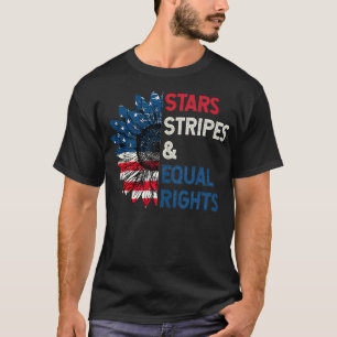 Stars Stripes And Equal Rights 4th Of July Womens  T-Shirt