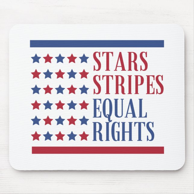 Stars stripes and equal rights mouse pad (Front)