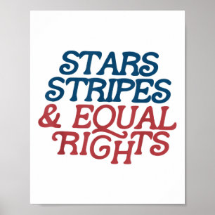 Stars Stripes And Equal Rights Retro 4th Of July F Poster