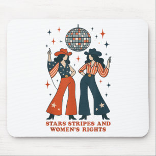 Stars Stripes And Womens Rights 4th Of July Equal Mouse Pad