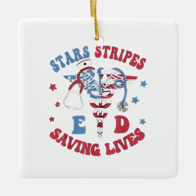 Stars Stripes E D Saving Lives Ceramic Ornament (Front)