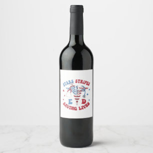 Stars Stripes E D Saving Lives Wine Label