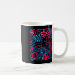 Stars Stripes Human Rights 4th Of July Floral Amer Coffee Mug