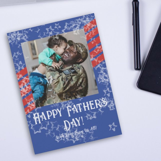 Stars & Stripes Military Father's Day Photo Card (Creator Uploaded)