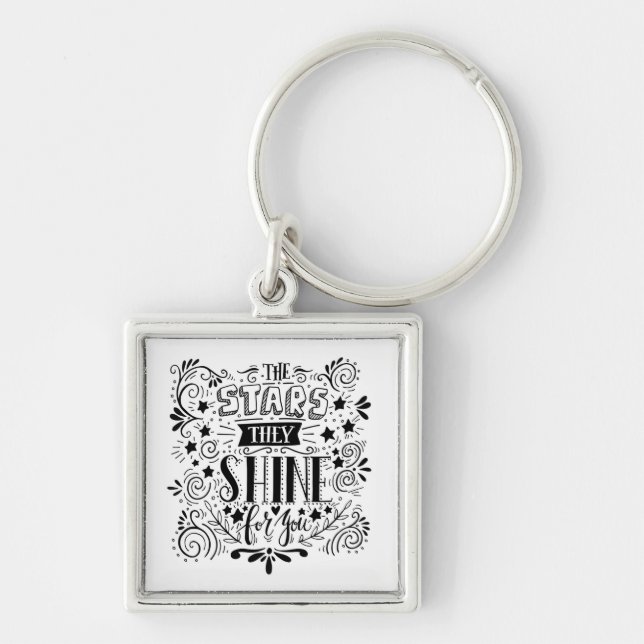 Stars They Shine For You Key Ring (Front)