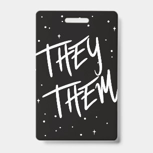 Stars They /Them Pronouns ID Badge
