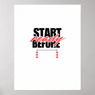 Start Before Ready Poster