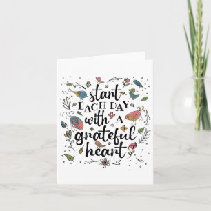 Start Each Day With A Grateful Heart _1  Card
