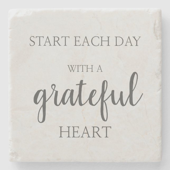 Start each day with a grateful heart  stone coaste coaster (Front)