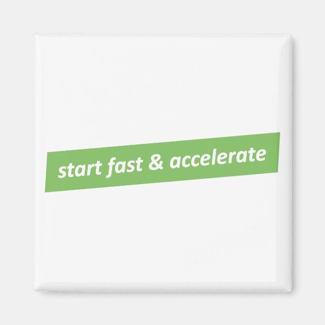 Start fast & Accelerate Magnet (Front)