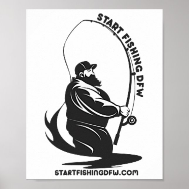 Start Fishing Dfw Fishy Fisherman Funny Fishing Lo Poster (Front)