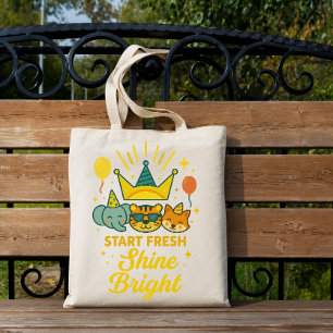 Start Fresh – Shine Bright Tote Bag
