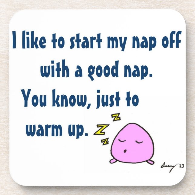 'Start My Nap With A Good Nap' Coasters - Set of 6 (Front)