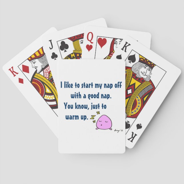 'Start My Nap With A Good Nap' Playing Cards (Back)