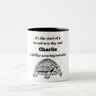 Start of a brand new day - tortoise - your name Two-Tone coffee mug