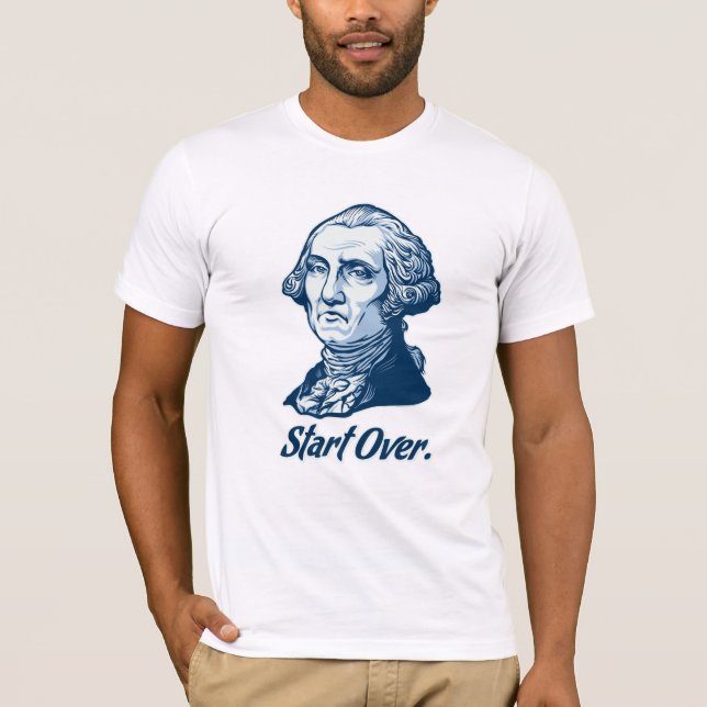 Start Over T-Shirt (Front)