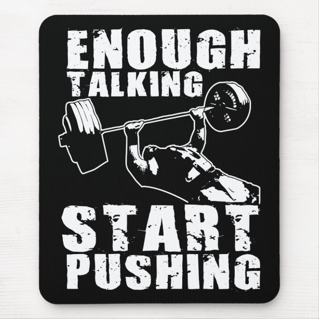 Start Pushing - Bench Press - Workout Motivational Mouse Pad (Front)