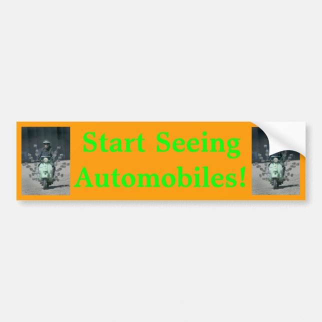 "Start Seeing Automobiles" bumper sticker (Front)
