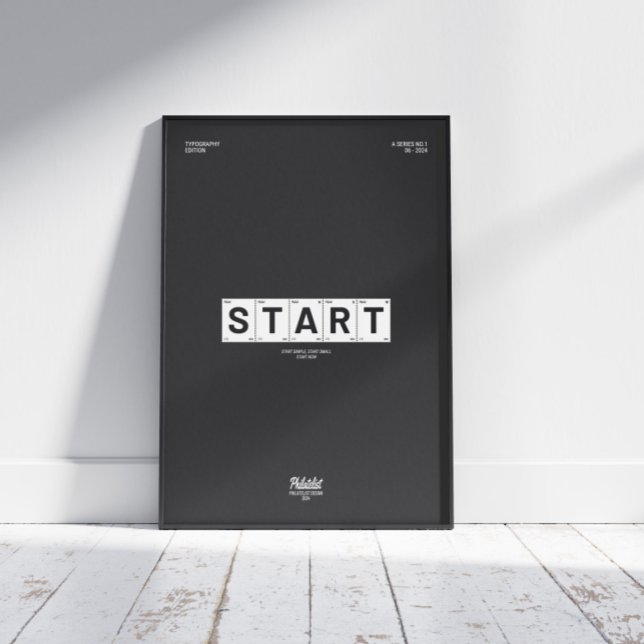 START(SIMPLE,SMALL,NOW) MOTIVATIONAL POSTER BLACK (Creator Uploaded)