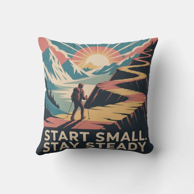 Start Small. Stay Steady Cushion (Back)