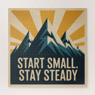 Start Small. Stay Steady Jigsaw Puzzle