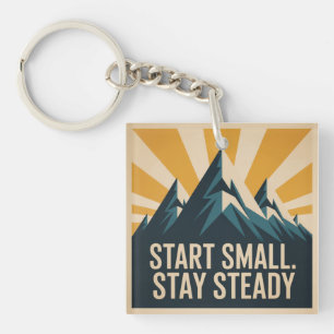 Start Small. Stay Steady Key Ring