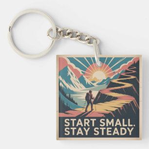 Start Small. Stay Steady Key Ring