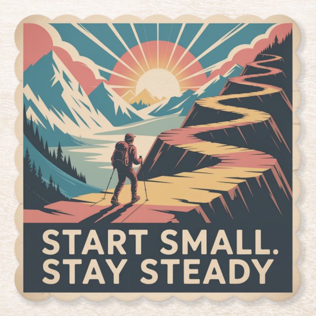 Start Small. Stay Steady Paper Coaster (Front)