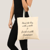 Start Smile Finish Champagne Happy Quote Tote Bag (Front (Product))