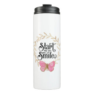 Start The Day with a Smile Thermal Tumbler