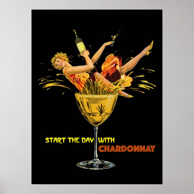 Start The Day With Chardonnay. Girl in Glass.Black Poster (Front)