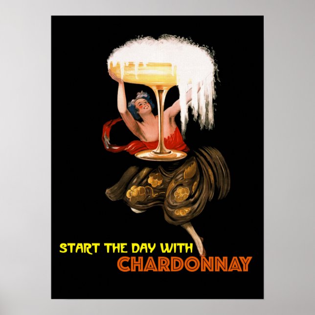 Start The Day With Chardonnay.Girl With Fizzy Wine Poster (Front)