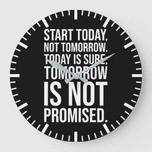 Start Today - Success Motivational Large Clock