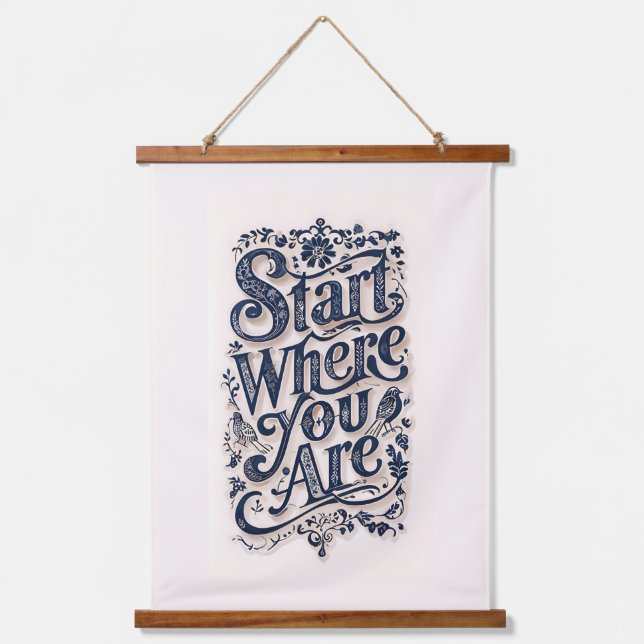 Start Where You Are Beige Background Hanging Tapestry (Front)