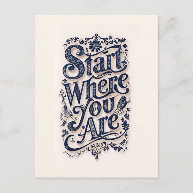 Start Where You Are Decorative Typography Postcard (Front)