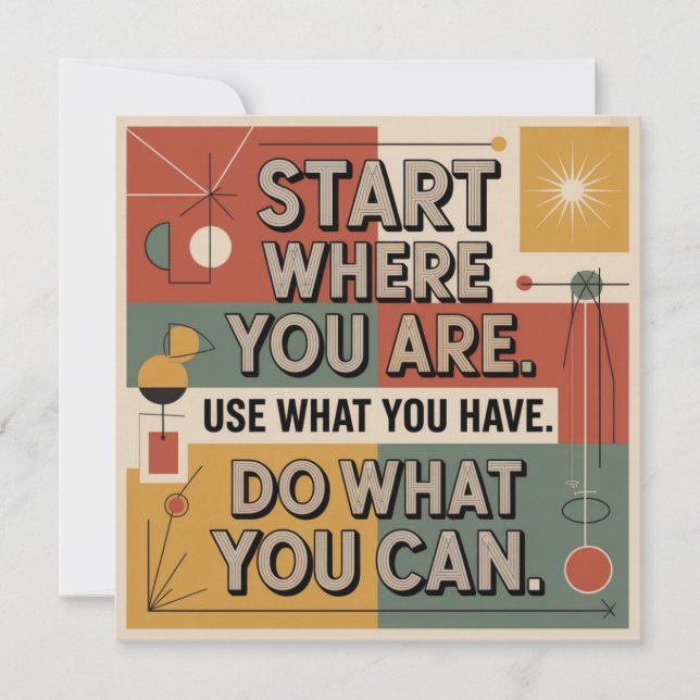 Start Where You Are. Use What You Have Card (Front)