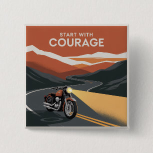 Start With Courage 15 Cm Square Badge