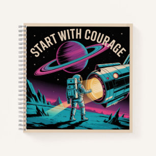 Start With Courage Notebook